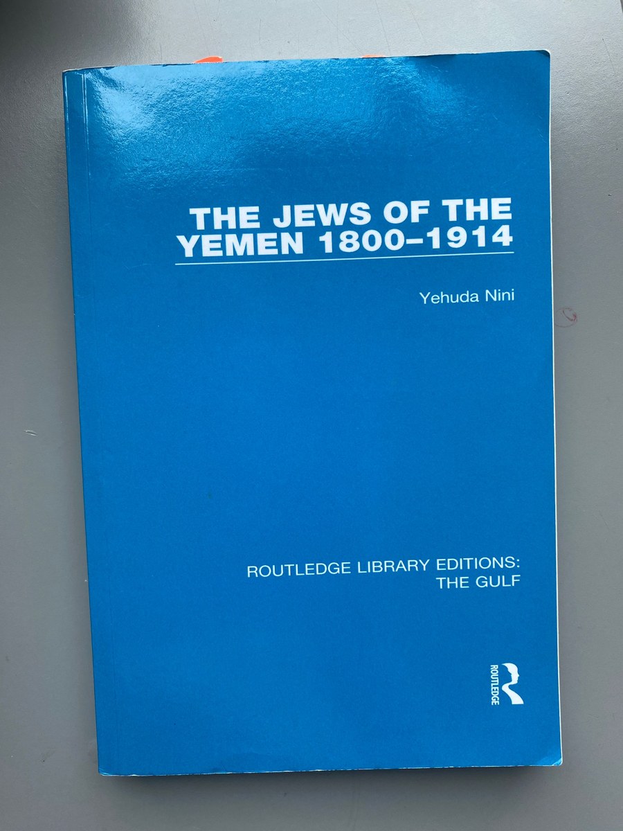 Research book: The Jews of the Yemen 1800-1914 by Yehuda Nini
